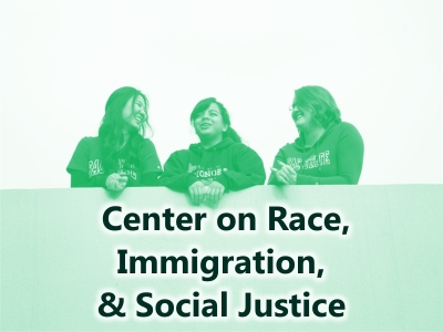 Center On Race, Immigration & Social Justice Tile Image