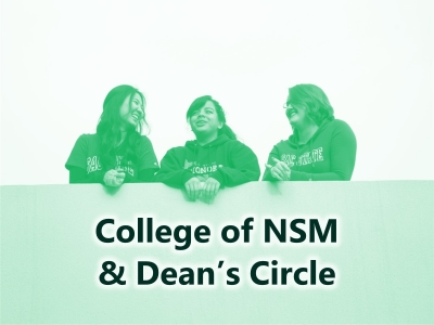 College of NSM & Dean's Circle Tile Image