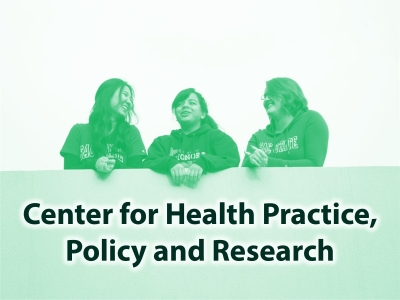 Center for Health Practice, Policy & Research Tile Image