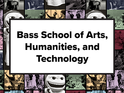 Bass School of Arts, Humanities and Technology Tile Image