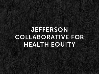 Jefferson Collaborative for Health Equity Tile Image