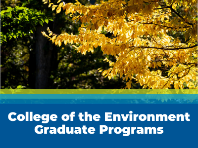 The College of the Environment Graduate Programs Tile Image