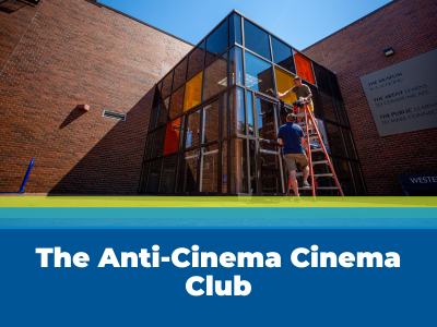 The Anti-Cinema Cinema Club Tile Image