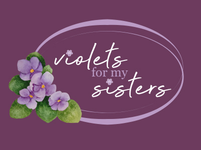Violets for My Sisters Tile Image