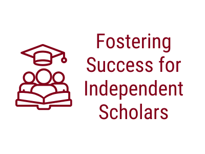 Fostering Success for Independent Scholars Tile Image