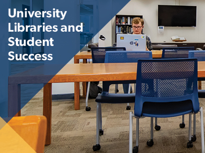 University Libraries and Student Success Tile Image