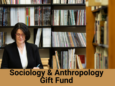 Sociology & Anthropology Gift Fund (30070) Tile Image