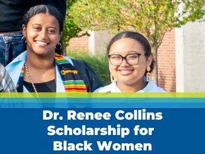 Dr. Renee Collins Scholarship for Black Women Tile Image