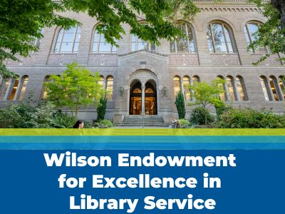 Wilson Endowment for Excellence in Library Service Tile Image