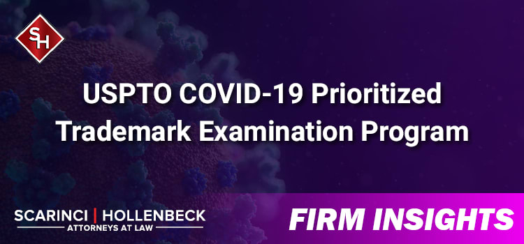 USPTO COVID-19 Prioritized Trademark Examination Program