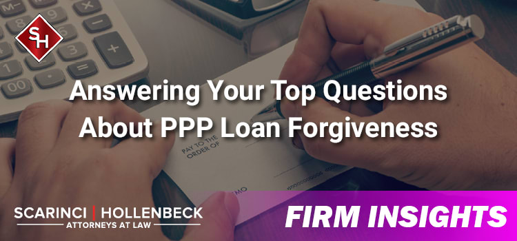 Answering Your Top Questions About PPP Loan Forgiveness