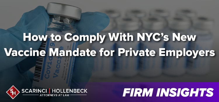 Discover How to Comply With NYC’s Vaccine Mandate for Private Employers