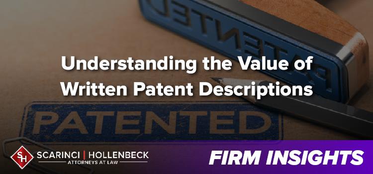 Understanding the Value of Written Patent Descriptions