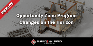 Program Zone Opportunity Zone Program Changes on the Horizon