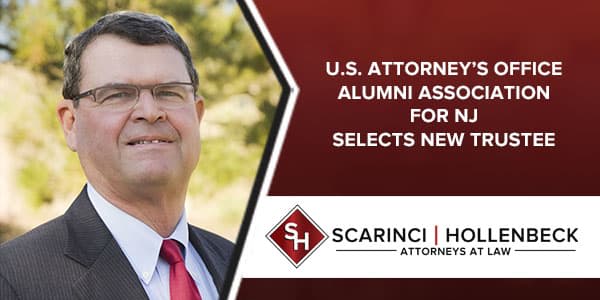 U.S. Attorney’s Office Alumni Association for NJ Selects New Trustee