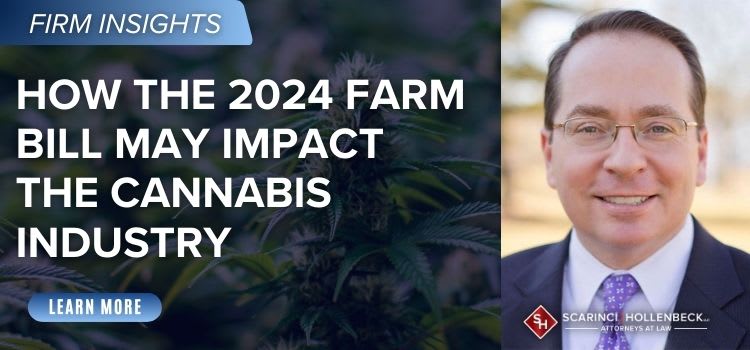How the 2024 Farm Bill May Impact the Cannabis Industry