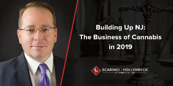 Building Up NJ: The Business of Cannabis in 2019