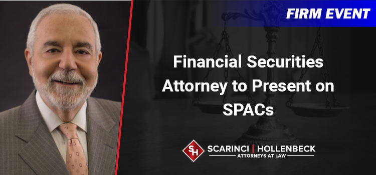 Financial Securities Attorney to Present on SPACs