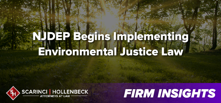 NJDEP Begins Implementing Environmental Justice Law