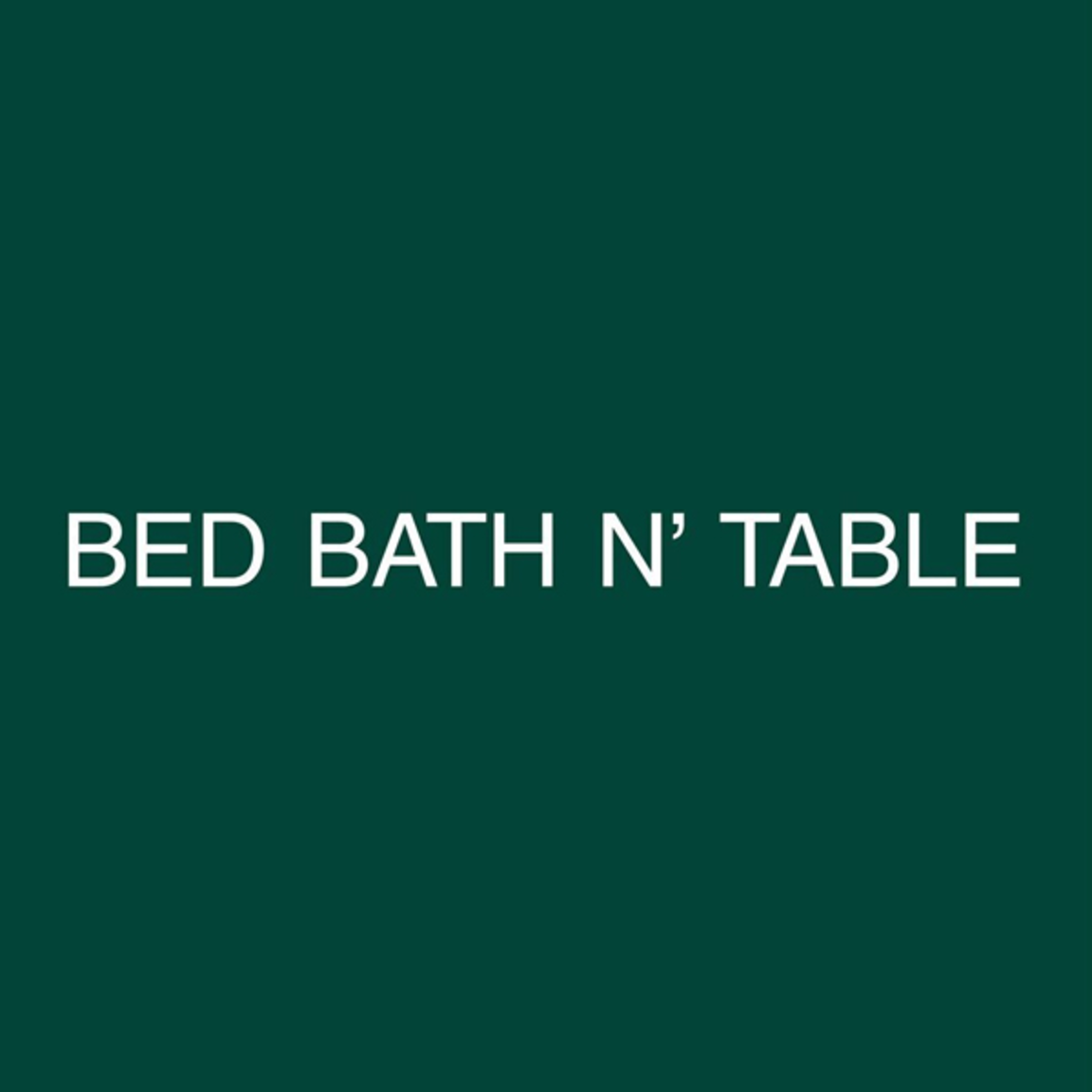 Bed Bath N' Table at Westfield Newmarket