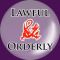 Lawful & Orderly