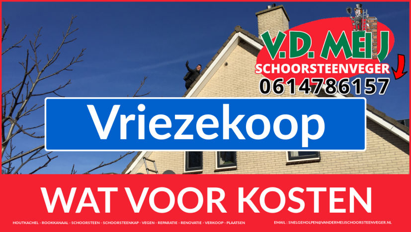 Schoorsteenrenovatie Schoorsteen Vriezekoop