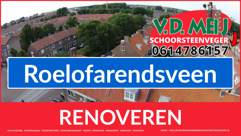 schoorsteen restauratie Roelofarendsveen Tot ziens bij Van der Meij schoorsteen renovatie Roelofarendsveen