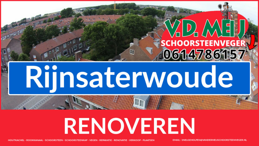 Tot ziens bij Van der Meij schoorsteenrenovatie Rijnsaterwoude