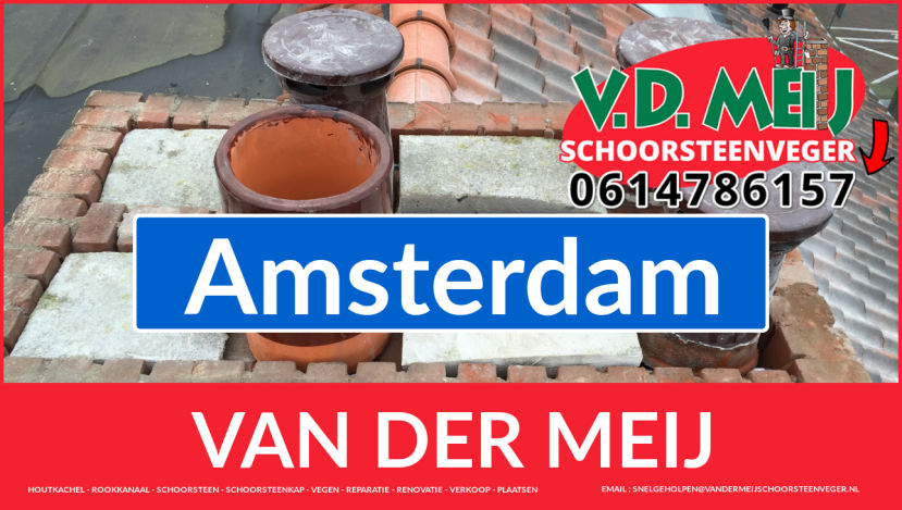 Van der Meij schoorsteen renovatie Amsterdam Van der Meij schoorsteen restauratie in Amsterdam