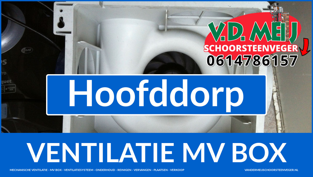 Mechanische Ventilatie Hoofddorp (0252251184) VD Meij NL-NH Mechanische Ventilatie Hoofddorp (0252251184) VD Meij NL-NH