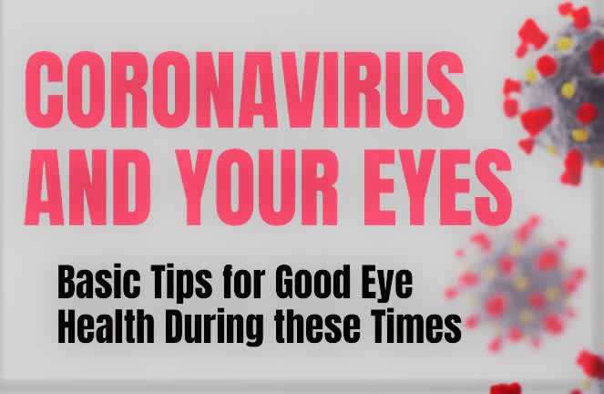 HOW CORONAVIRUS CAN AFFECT YOUR EYES