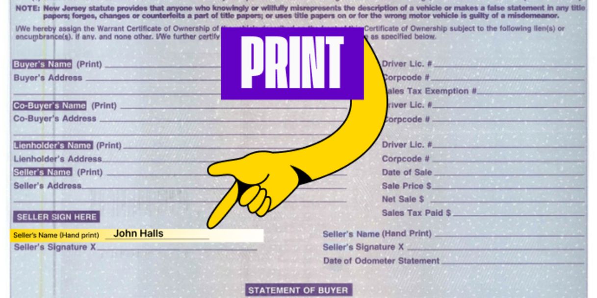 Back of the title (bottom half) - Print your name on the line labeled 'Seller's Name (Hand Print)'
