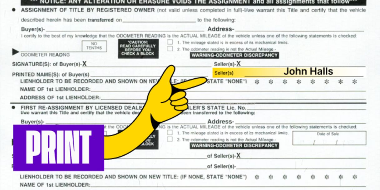 Back of the title (right below where you signed) - Print your name on the line labeled 'Printed Name(s) of Seller(s)'
