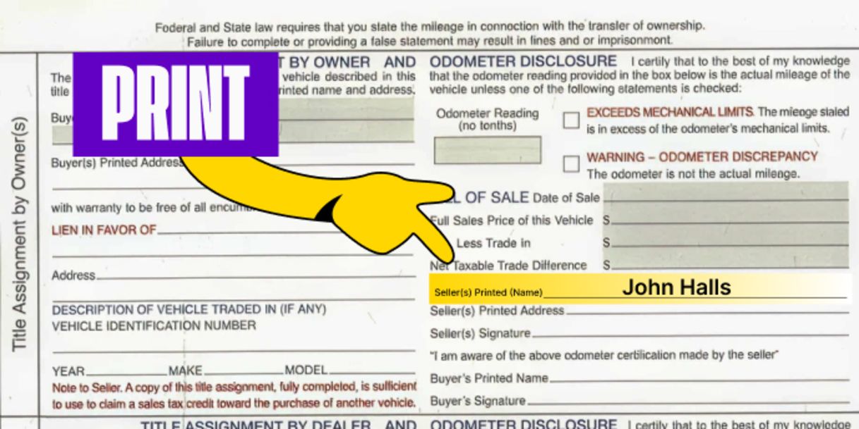 Back of the title (right below where you signed) - print your name on the line labeled 'Printed Name'