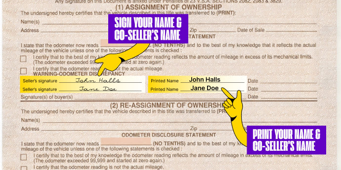 Multiple owners? Only one owner must sign if title states 'OR' between owner names printed on the front of the title. Both owners must sign if title states "AND" or "AND/OR" between owner names, or if nothing is listed between owner names.