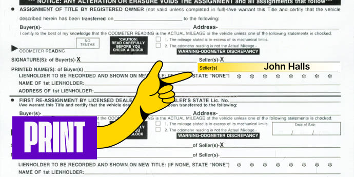 Back of the title (right below where you signed) - Print your name on the line labeled 'Printed Name(s) of Seller(s)'