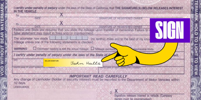 Front of the title - Sign below the odometer section in the box labeled 'Transferor/Seller Signature(s)'. For cars 2010 and older, you can disregard this last step and only sign line 1a.
