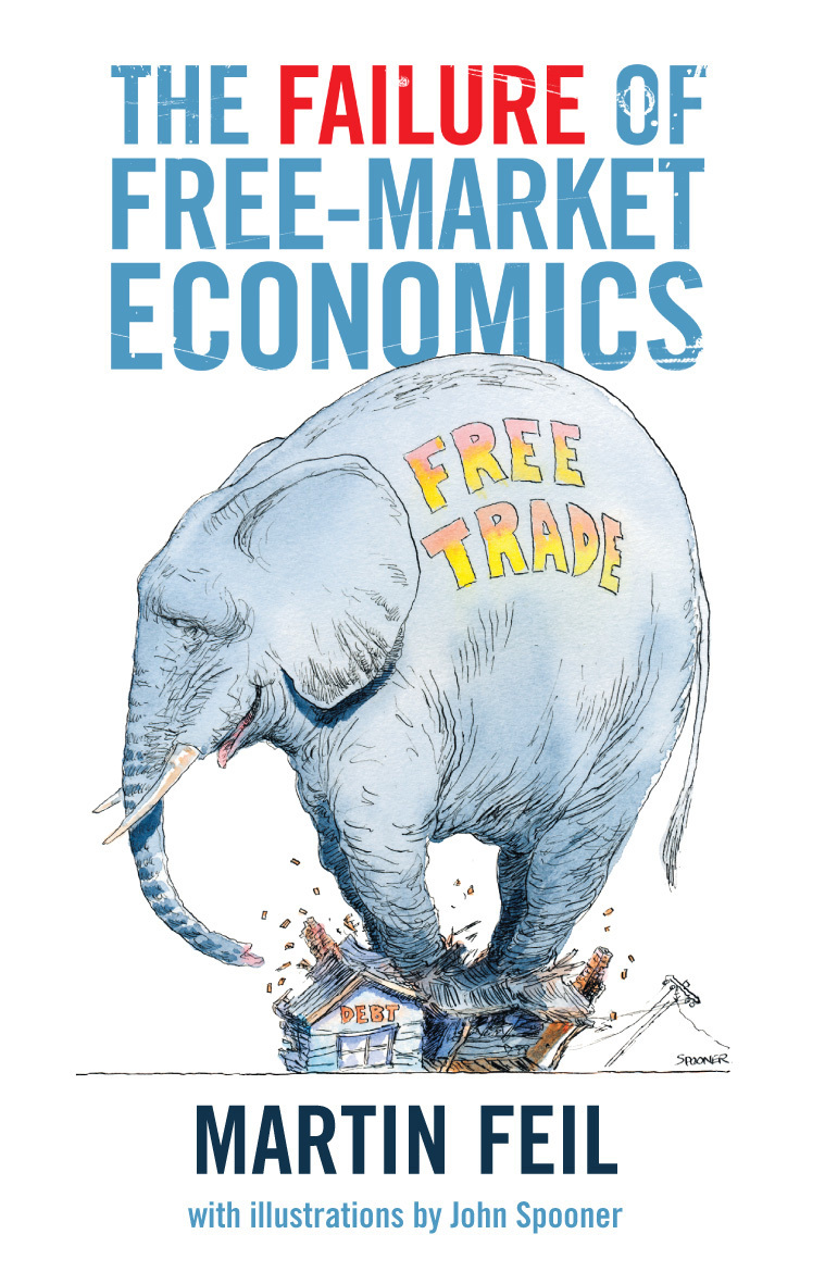 The Failure Of Free Market Economics Book Scribe