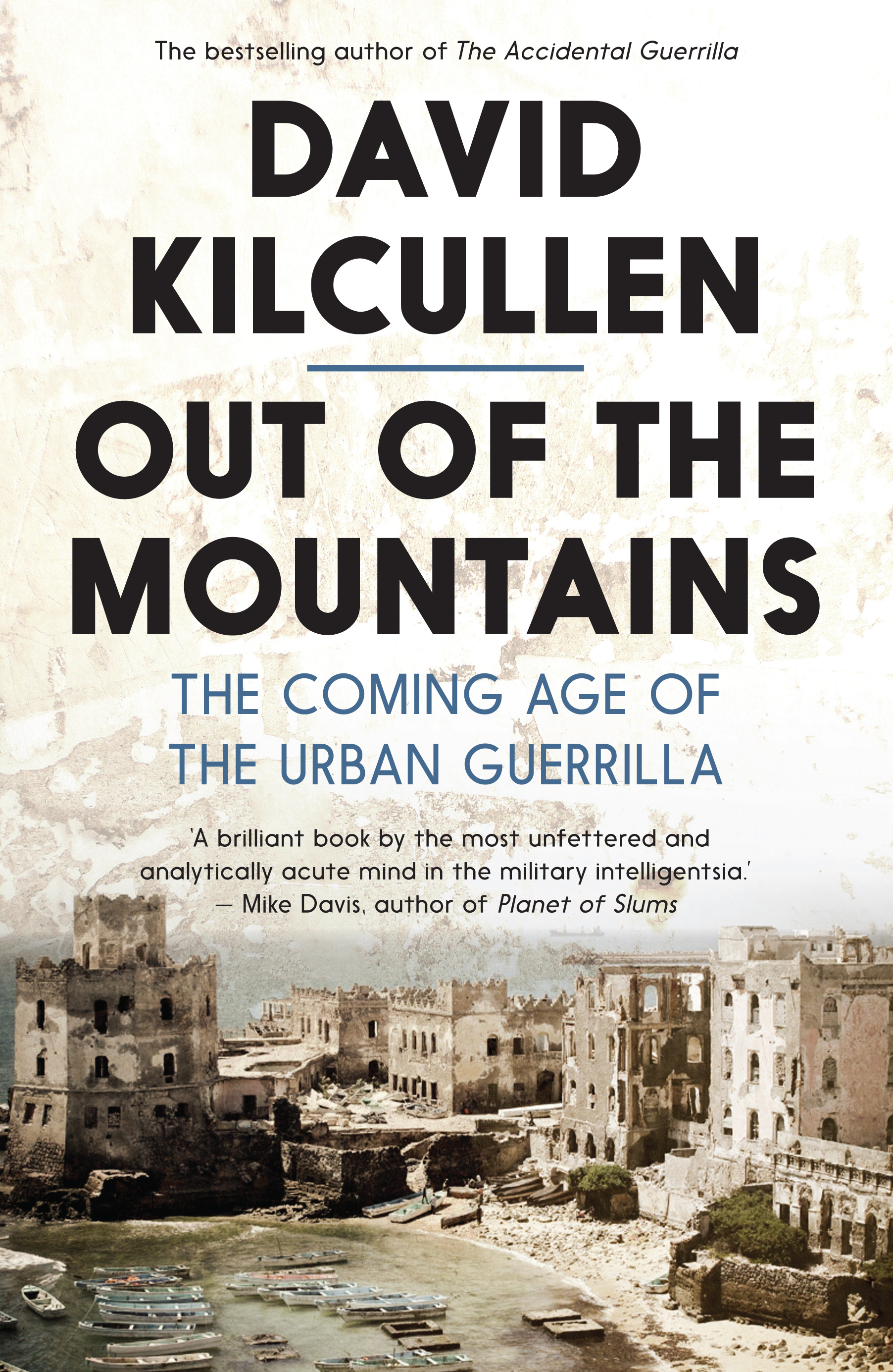 The Accidental Guerrilla by David Kilcullen