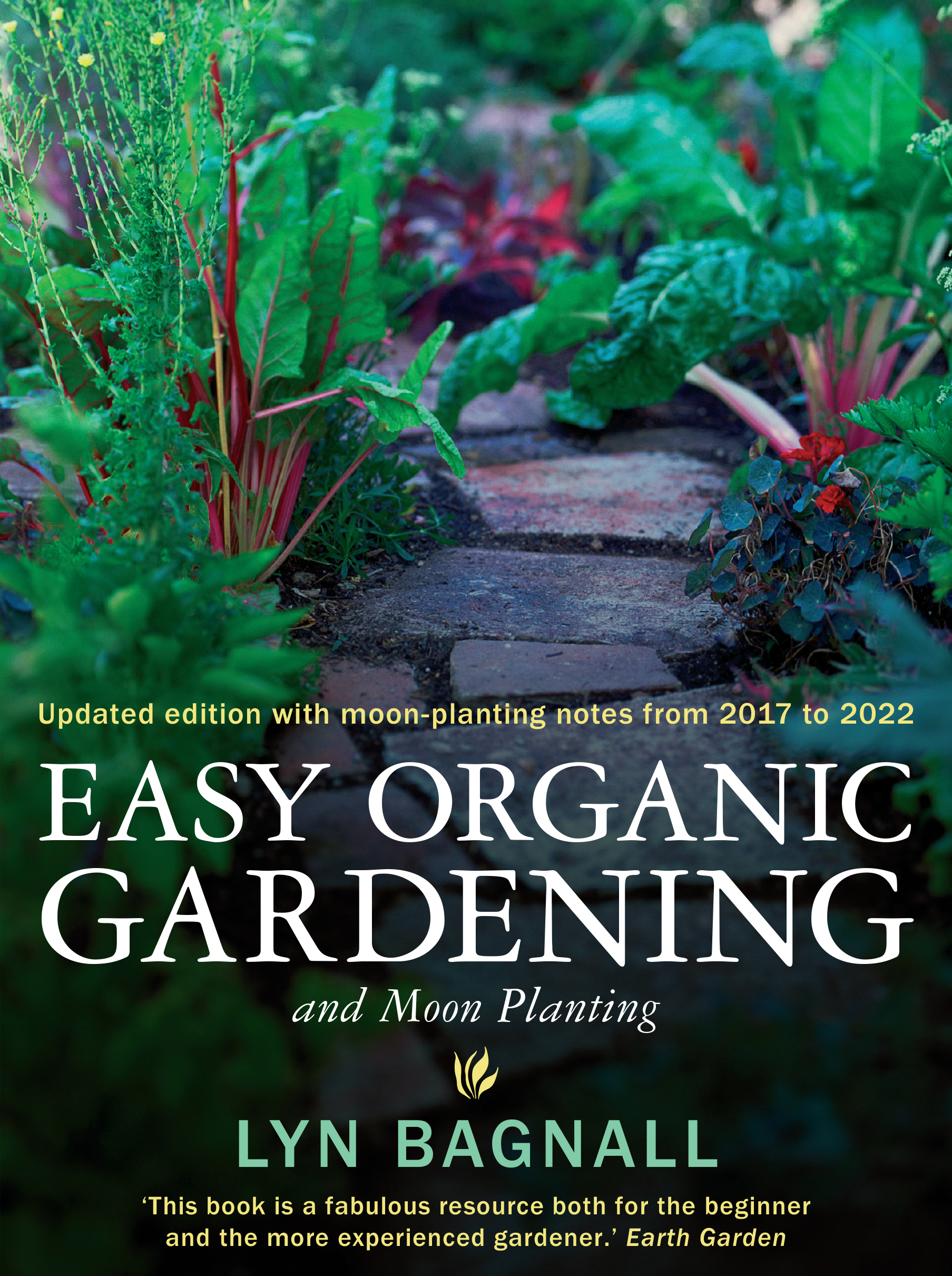 Easy Organic Gardening And Moon Planting Book Scribe