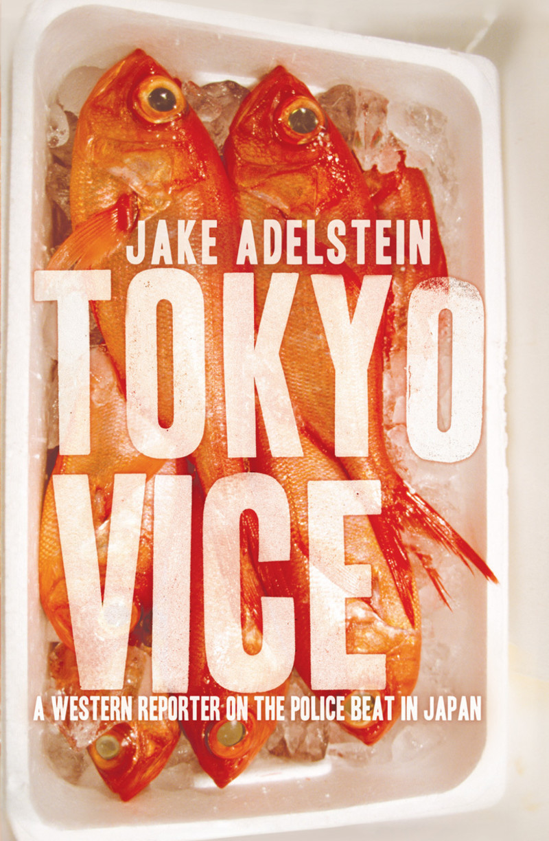 Tokyo Vice | Book | Scribe Publications