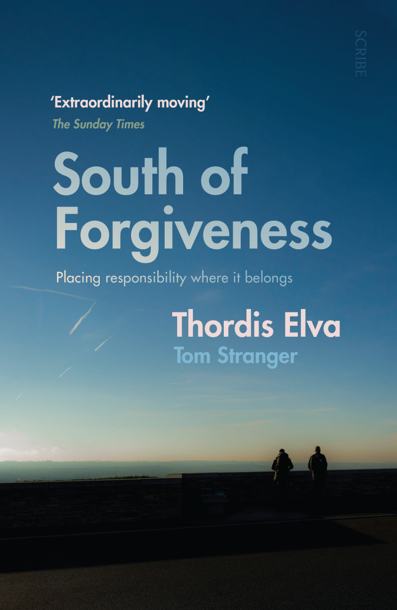 South of Forgiveness by Thordis Elva