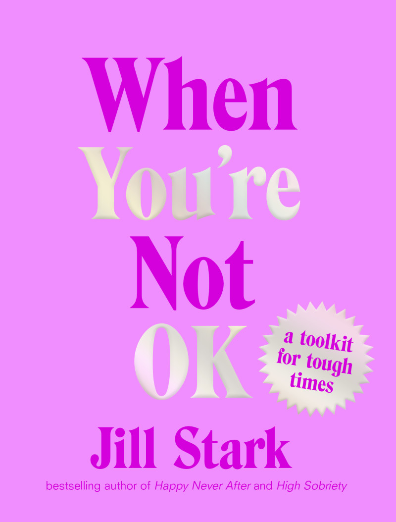 Image result for when you're not okay jill stark