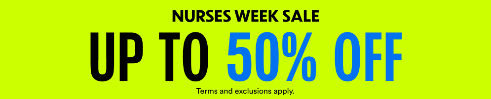 Nurses Week Sale - Up to 50% off
