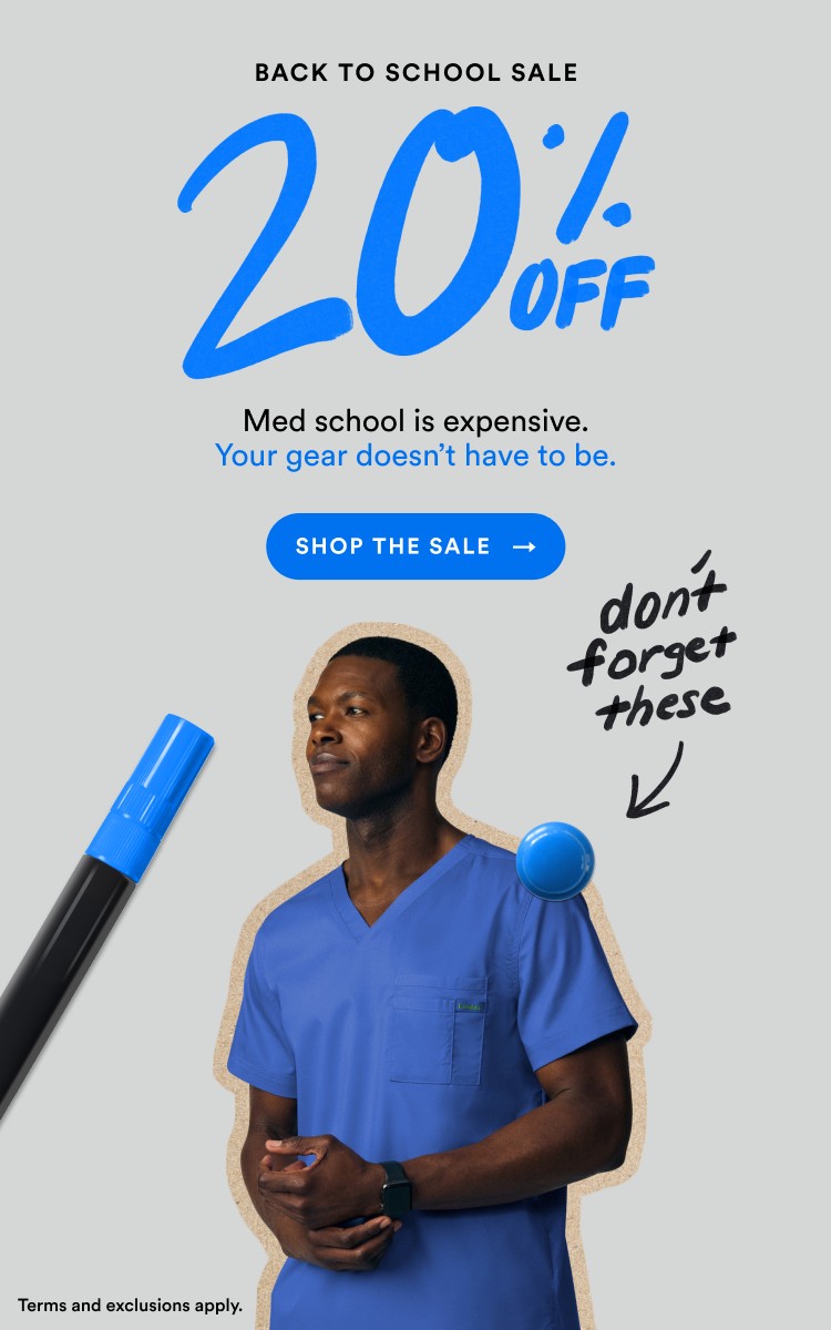 Back To School Sale - 20% off. Med School is expensive, your gear doesn't have to be. 