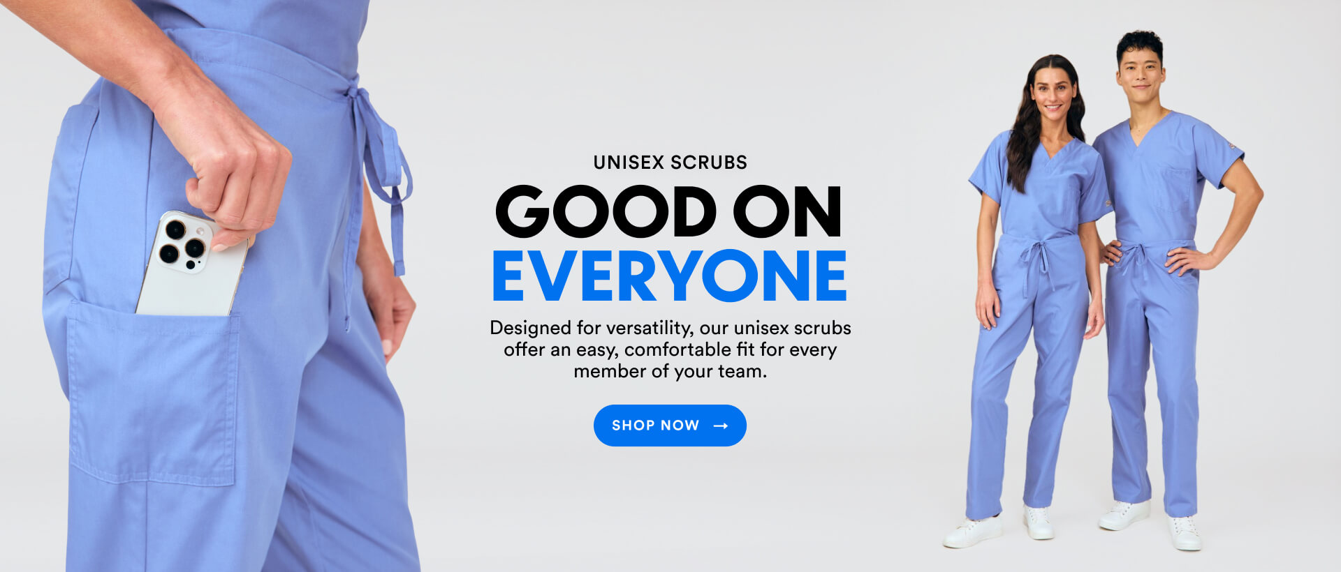 Unisex scrubs: good on everyone. Designed for versatility, our unisex scrubs offer an easy, comfortable fit for every member of your team. 