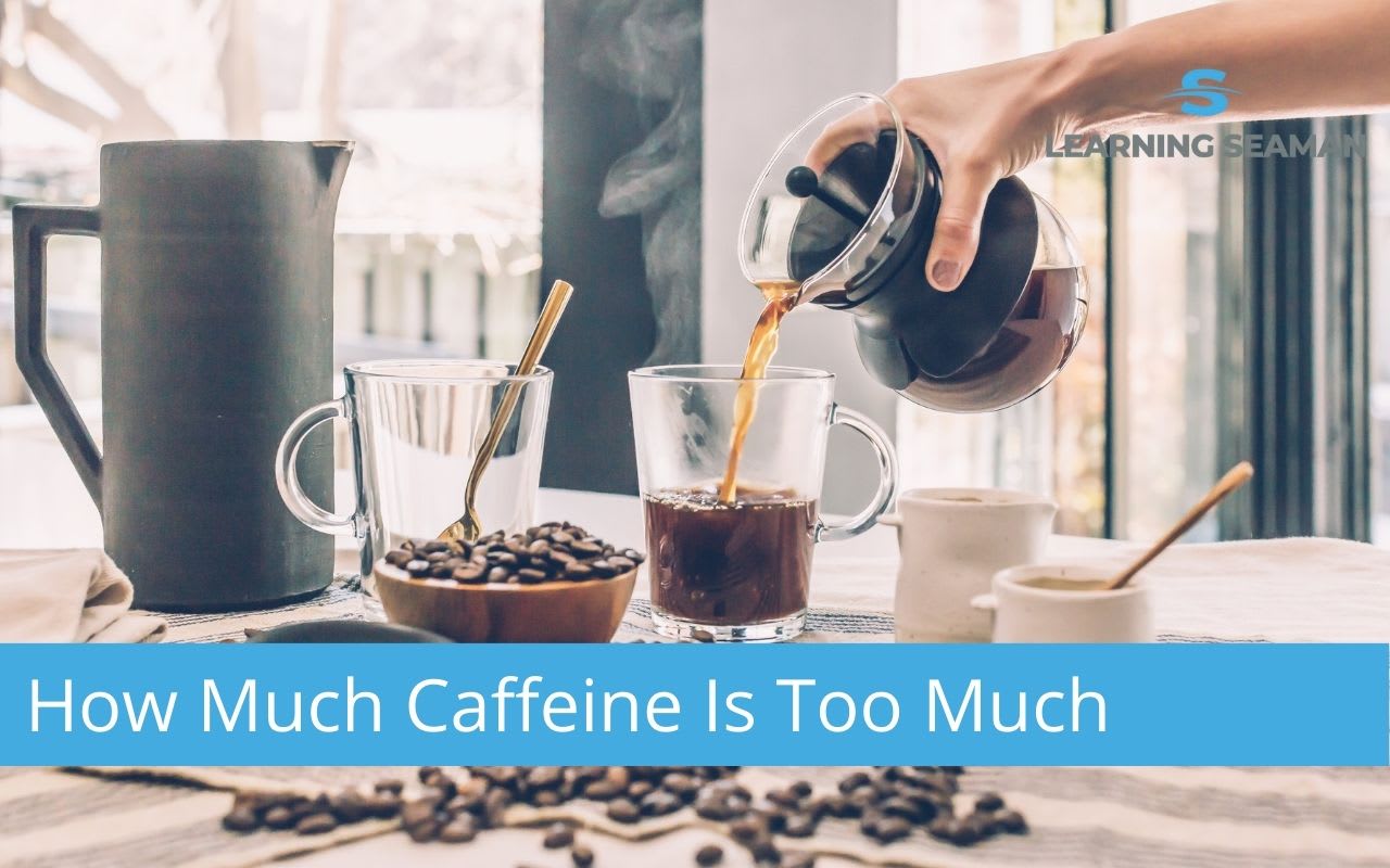 CAFFEINE HOW MUCH IS TOO MUCH visual data 5