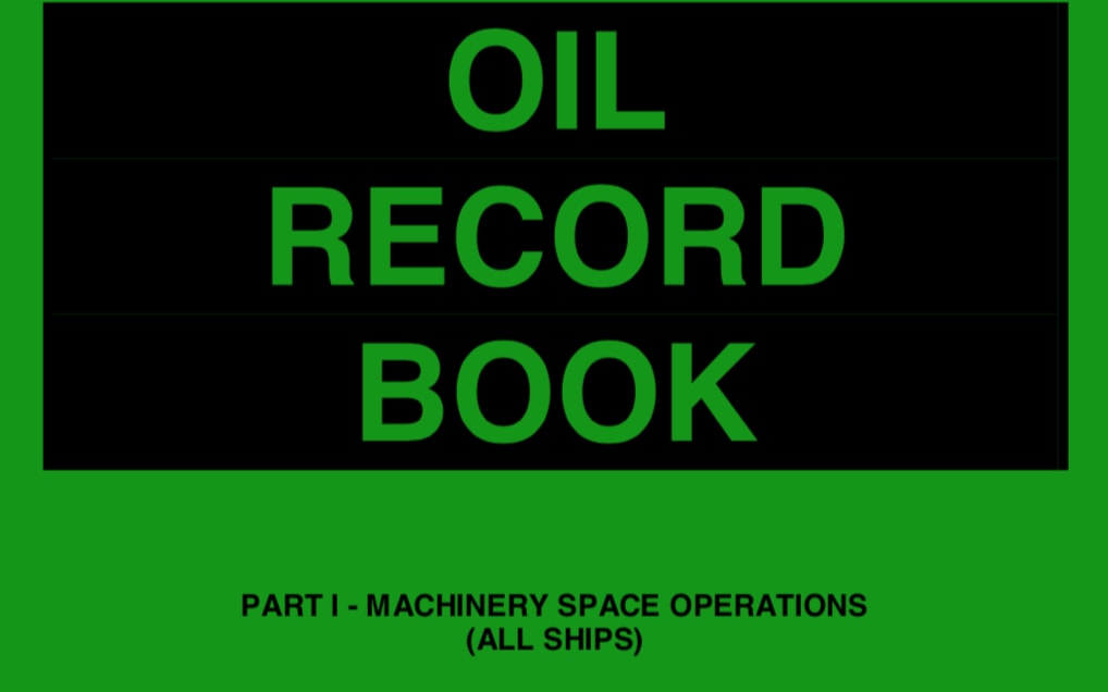 Oil Record Book Part I How to Keep Logs at Machinery Space Operations