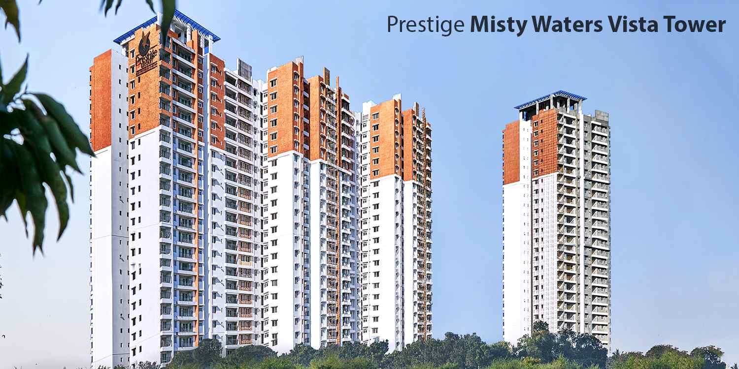Prestige Misty Waters Vista Tower – Bangalore