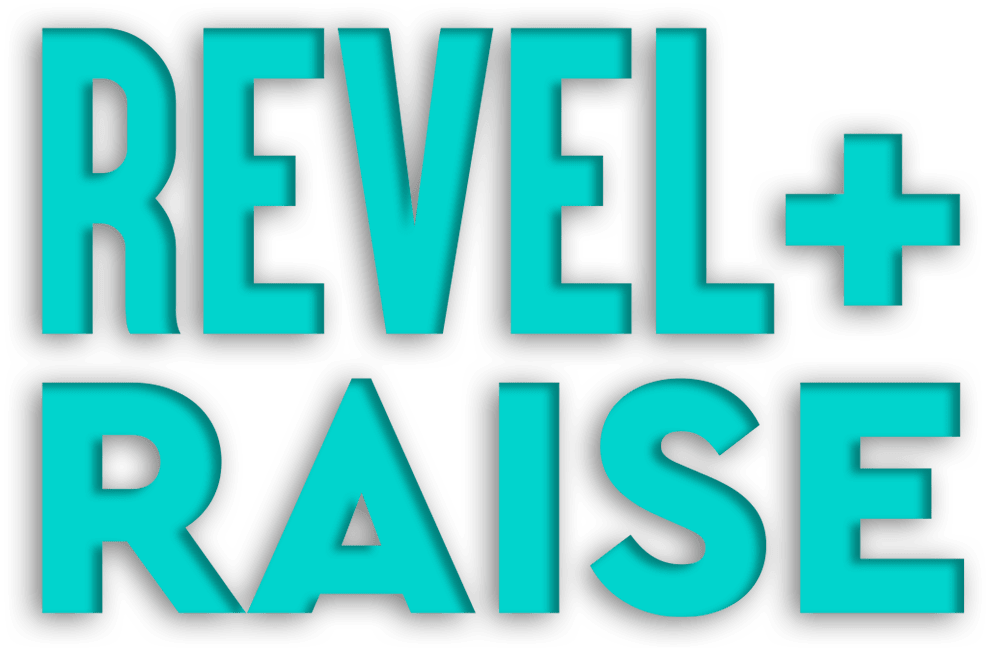 Revel + Raise 
